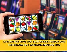 Situs Judi Slot Markas Online Terpercaya 2022